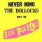 『勝手にしやがれ!!(Never Mind the Bollocks, Here's the Sex Pistols)』のジャケット（USM/Universal）。『Anarchy In The U.K.』や『God Save The Queen』などの人気曲が収録された、ピストルズ唯一のスタジオアルバム