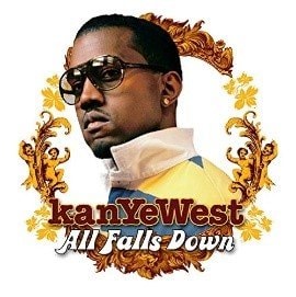 カニエ・ウェスト『All Falls Down』（℗© 2004 UMG Recordings, Inc.）